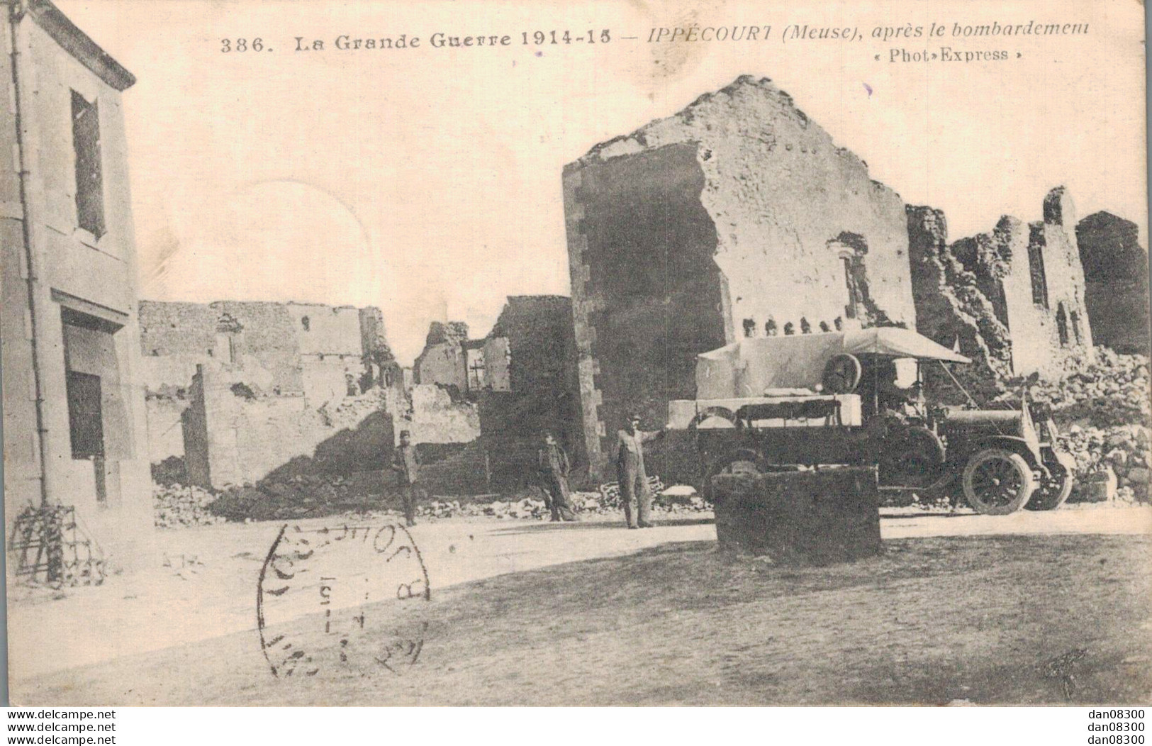 55 IPPECOURT APRES LE BOMBARDEMENT - Guerre 1914-18