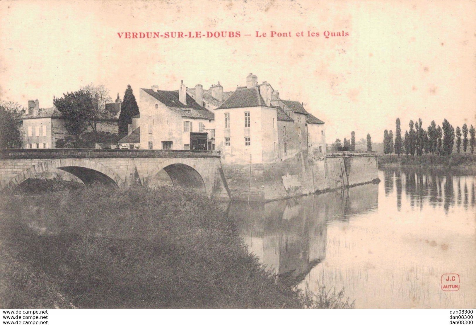 71 VERDUN SUR LE DOUBS LE PONT ET LES QUAIS - Autres & Non Classés