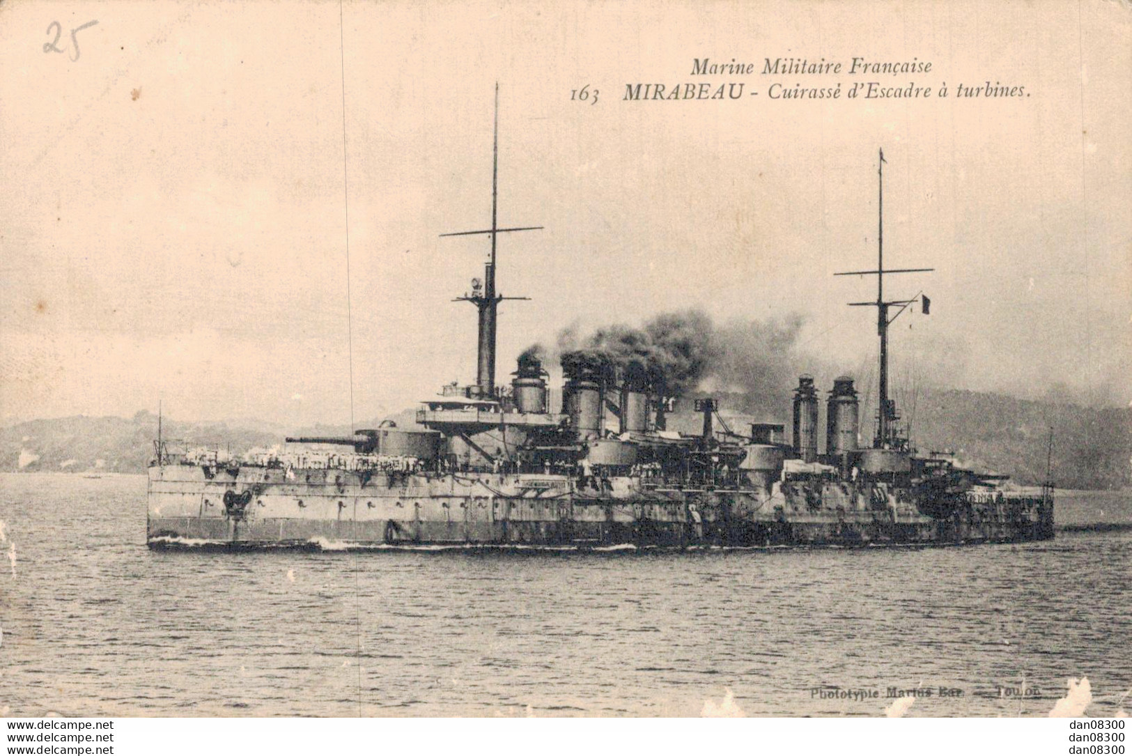 MARINE MILITAIRE FRANCAISE MIRABEAU CUIRRASE D'ESCADRE A TURBINES - Warships