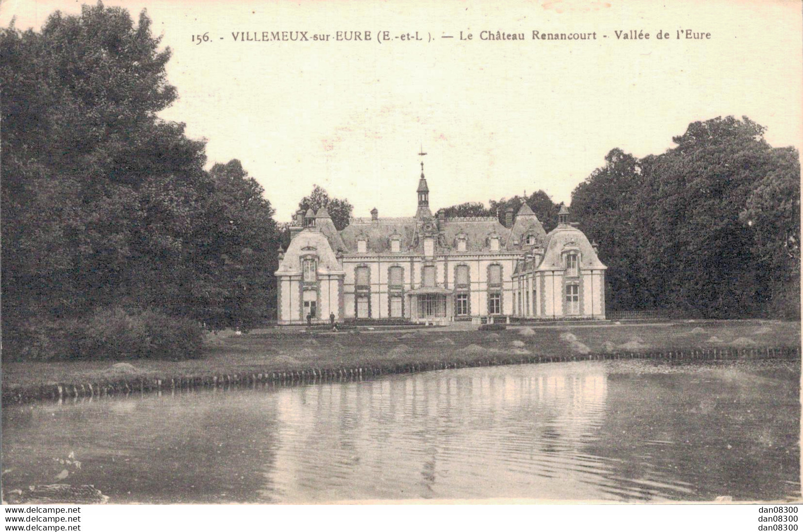 27 VILLEMEUX SUR EURE LE CHATEAU RENANCOURT VALLEE DE L'EURE - Autres & Non Classés