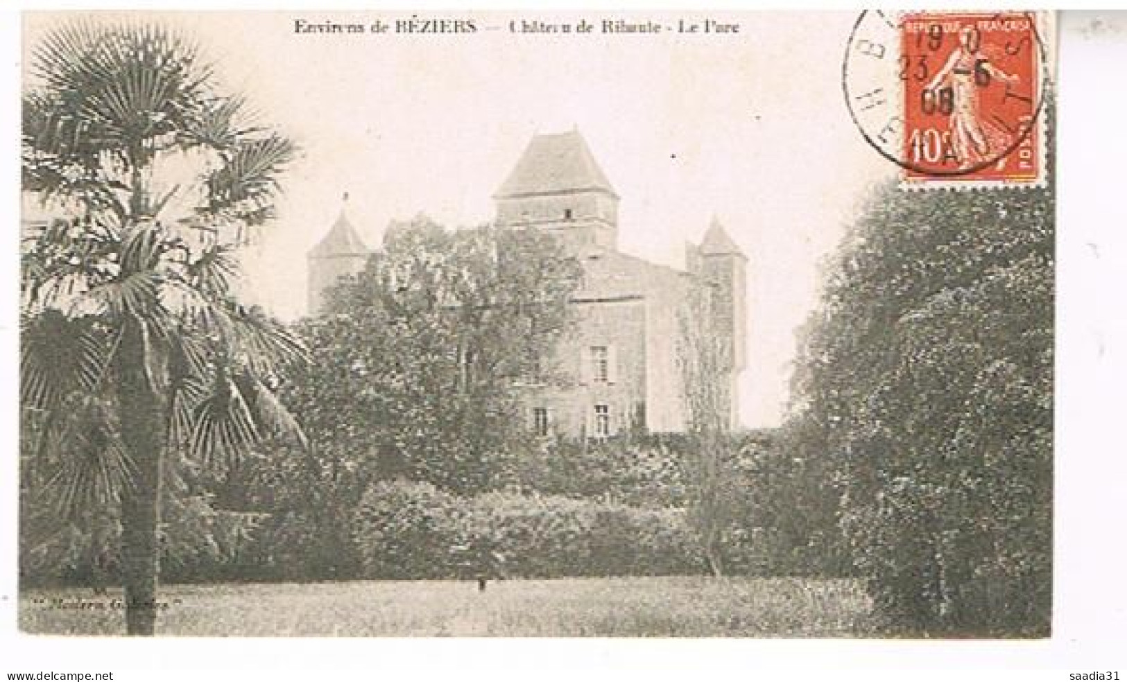 34  ENVIRONS DE BEZIERS CHATEAU DE  RIBAUTE  LE PARC 1908 - Beziers