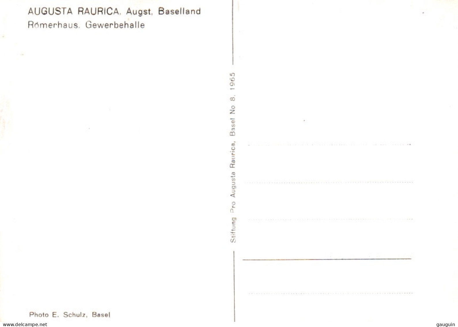 CPSM - AUGST - AUGUSTE RAURICA Maison Romaine. Halle Commerciale - Photo E. Schulz, Bâle ... LOT 2 CP à Saisir - Augst
