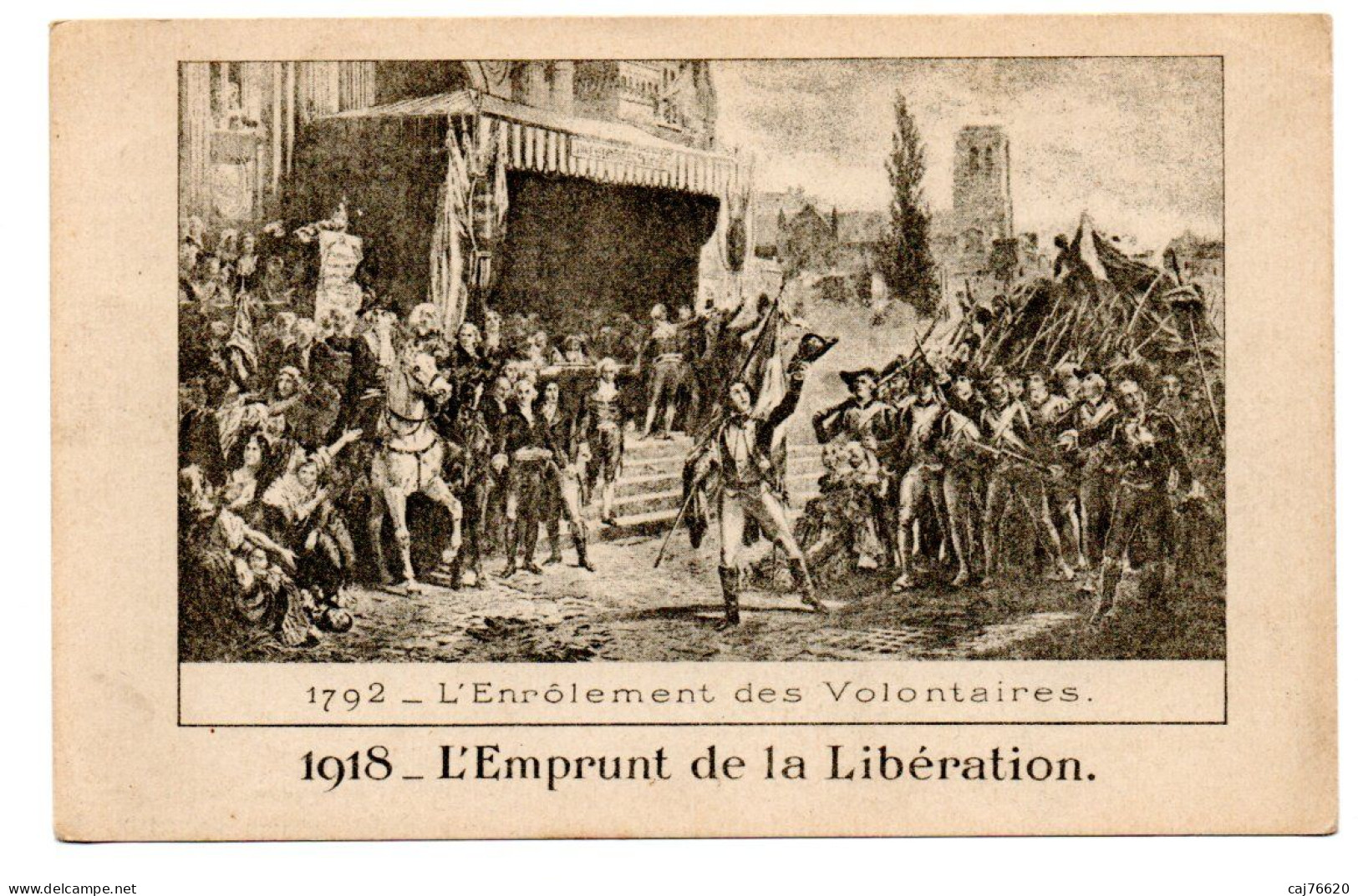 1792 L'enrôlement Des Volontaires ,1918 , L'emprunt De La Libération - Guerres - Autres