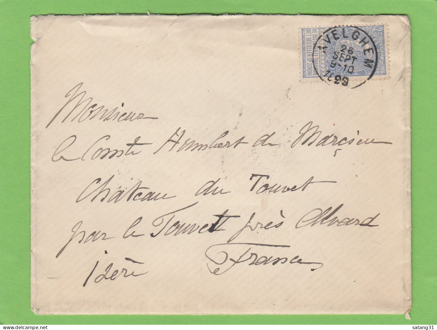LETTRE D'AVELGHEM ADRESSEE AU COMTE HUMBERT DE MARCIEU AU CHATEAU DE TOUVET, IZERE,FRANCE,1899. - 1893-1900 Fijne Baard