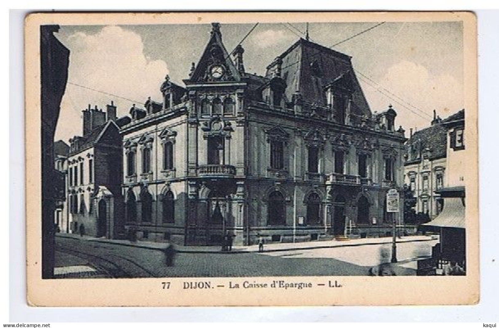 CÔTE D'OR - DIJON - La Caisse D'Epargne - LL N° 77 - Banques