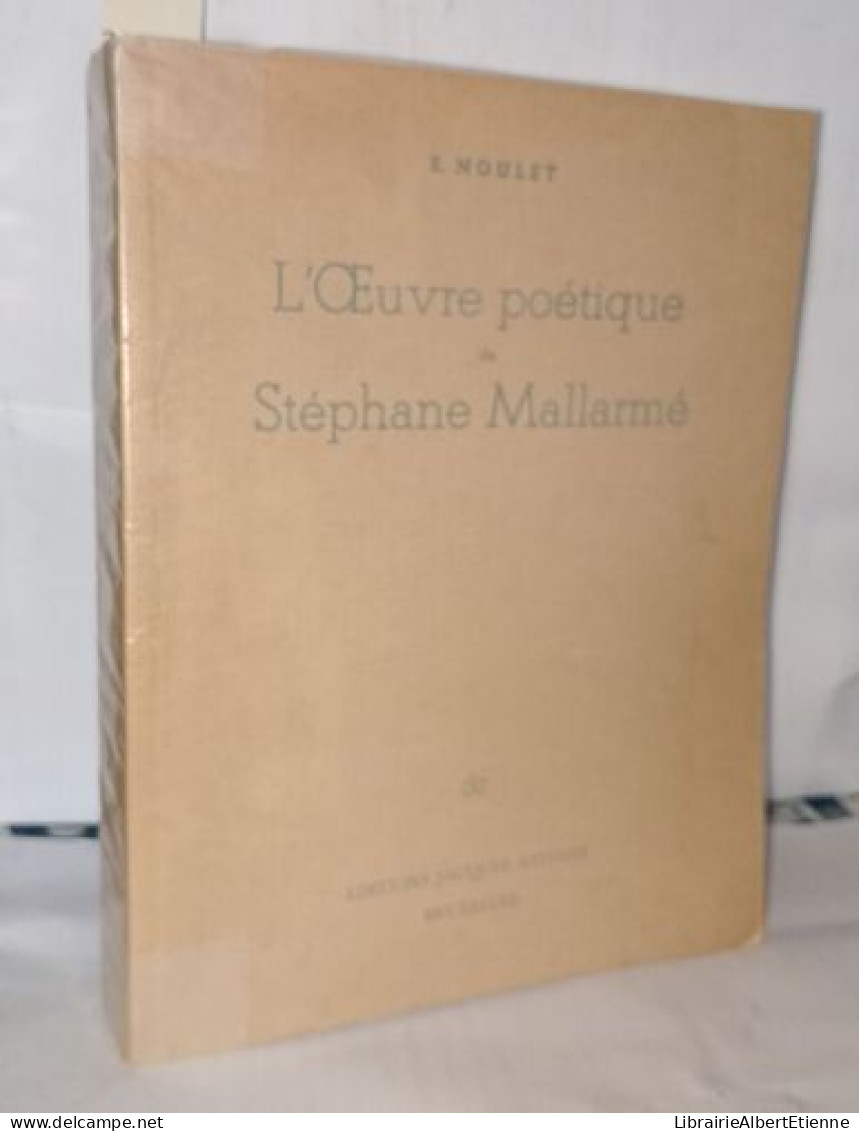 L'oeuvre Poétique De Stéphane Mallarmé - Ohne Zuordnung