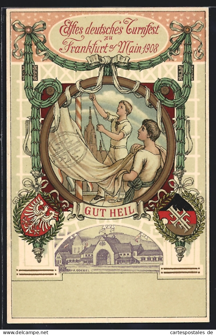 AK Frankfurt /Main, XI Deutsches Turnfest 1908, Turner Hissen Fahnen, Wappen  - Altri & Non Classificati