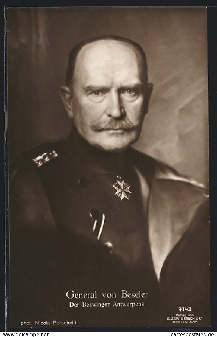 AK Heerführer General Von Beseler, Der Bezwinger Antwerpens  - Oorlog 1914-18