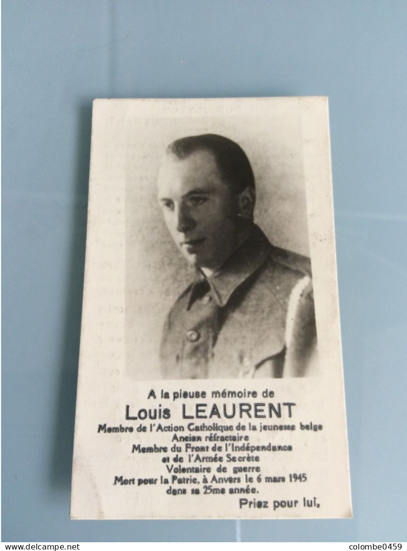 Ancien Faire-Part "Louis LEAURENT" De L' Armée Secrète Mort Pour La Patrie En 1945 - Todesanzeige