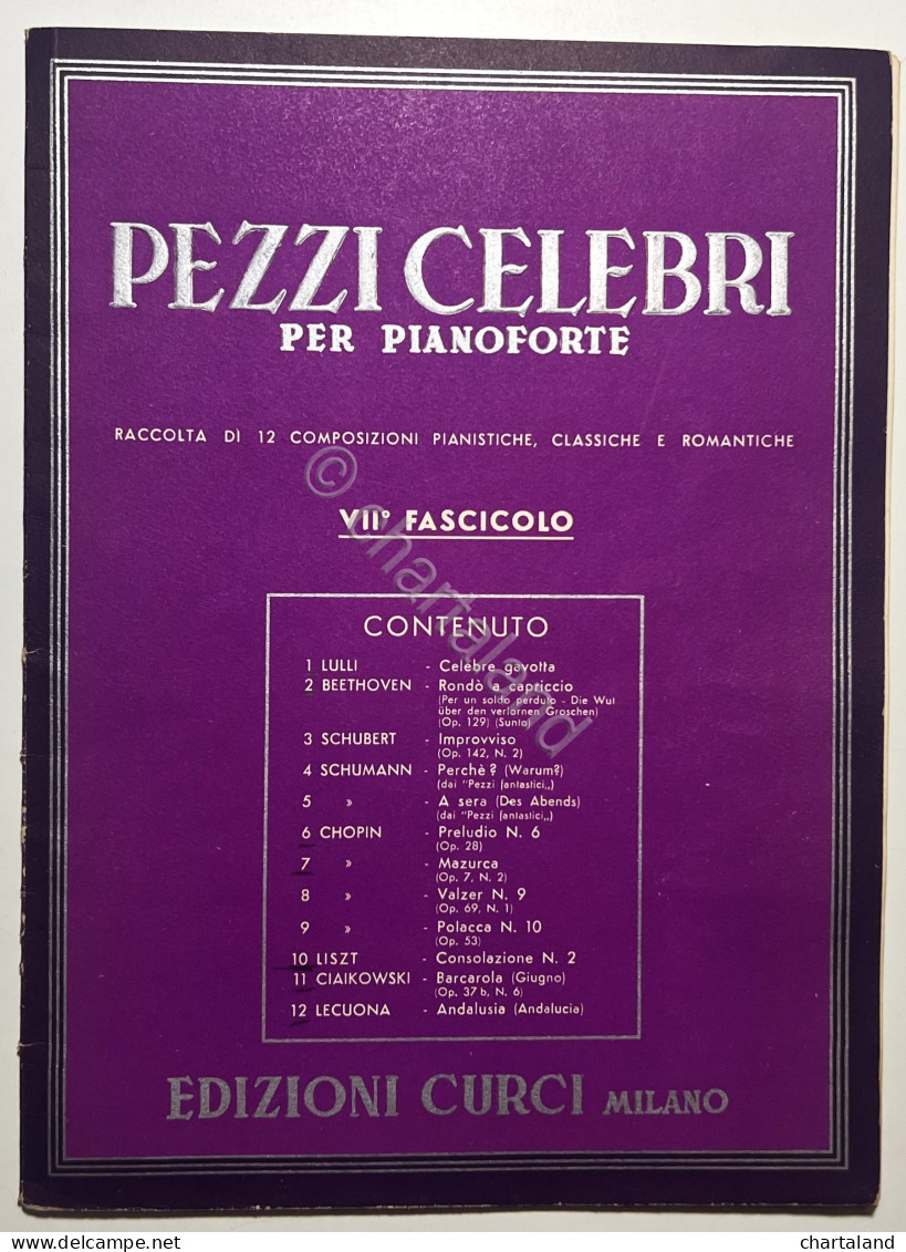 Spartiti - Pezzi Celebri Per Pianoforte: VII° Fascicolo - Ed. 1952 Curci - Ohne Zuordnung