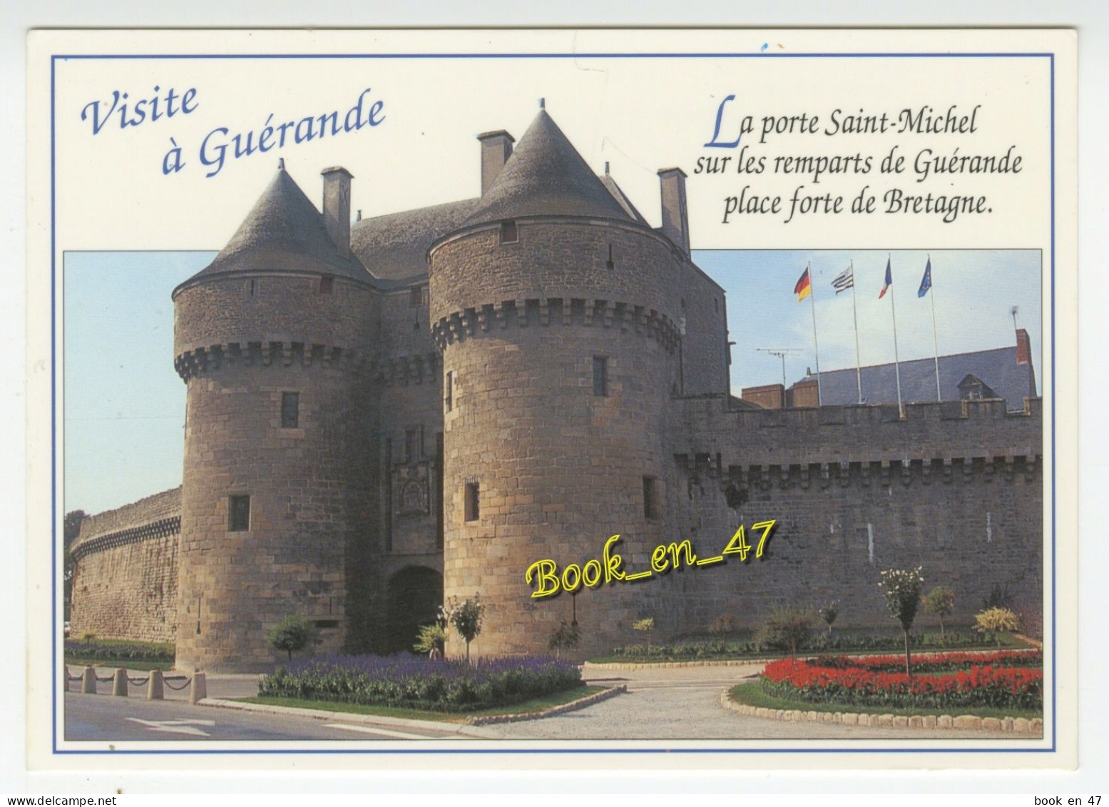 {92025} 44 Loire Atlantique Guérande , La Porte Saint Michel - Guérande