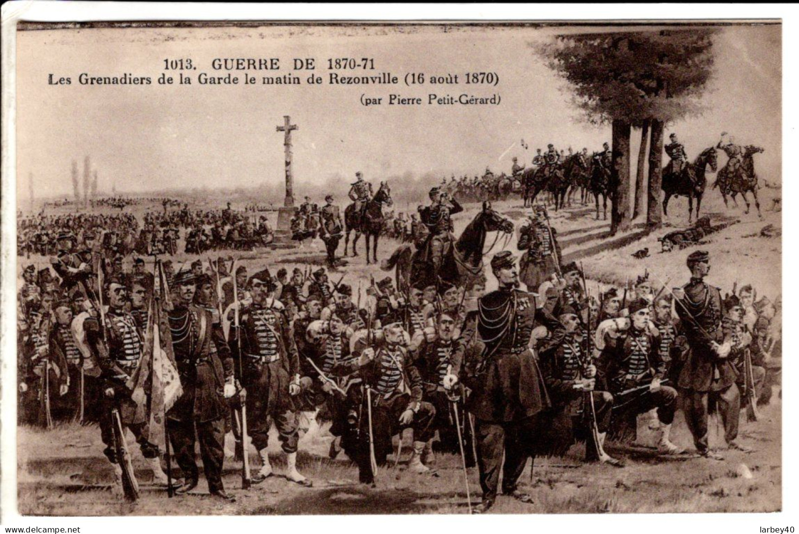 Pierre PELTT-GERARD - Les Grenadiers De La Garde - Rézouville - Cartes Postales Ancienne - Peintures & Tableaux