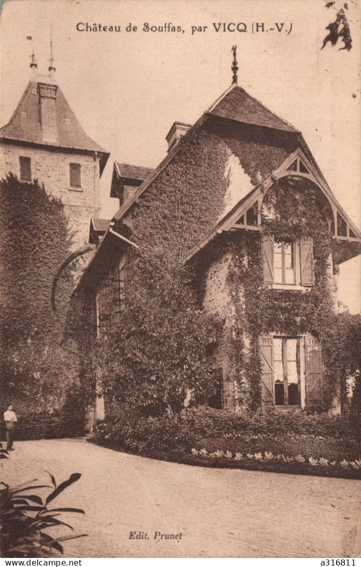 Chateau De Souffas Par Vicq - Andere & Zonder Classificatie