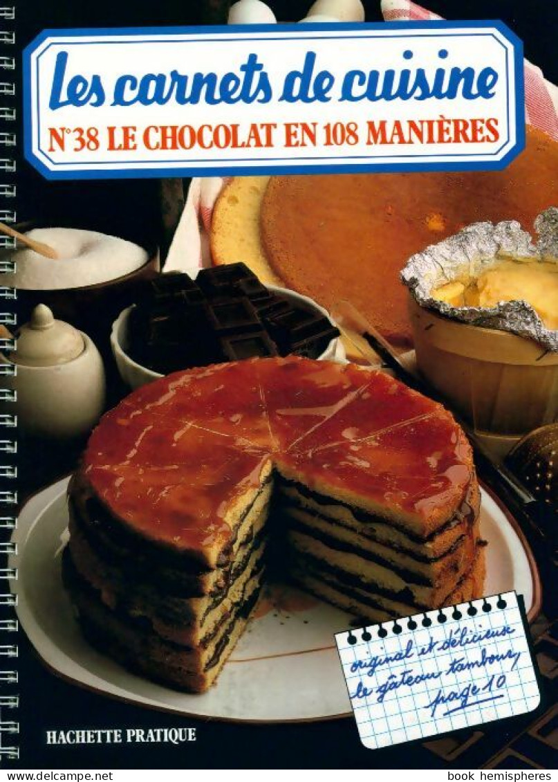 Le Chocolat En 108 Manières (1981) De Brigitte Michel - Gastronomie