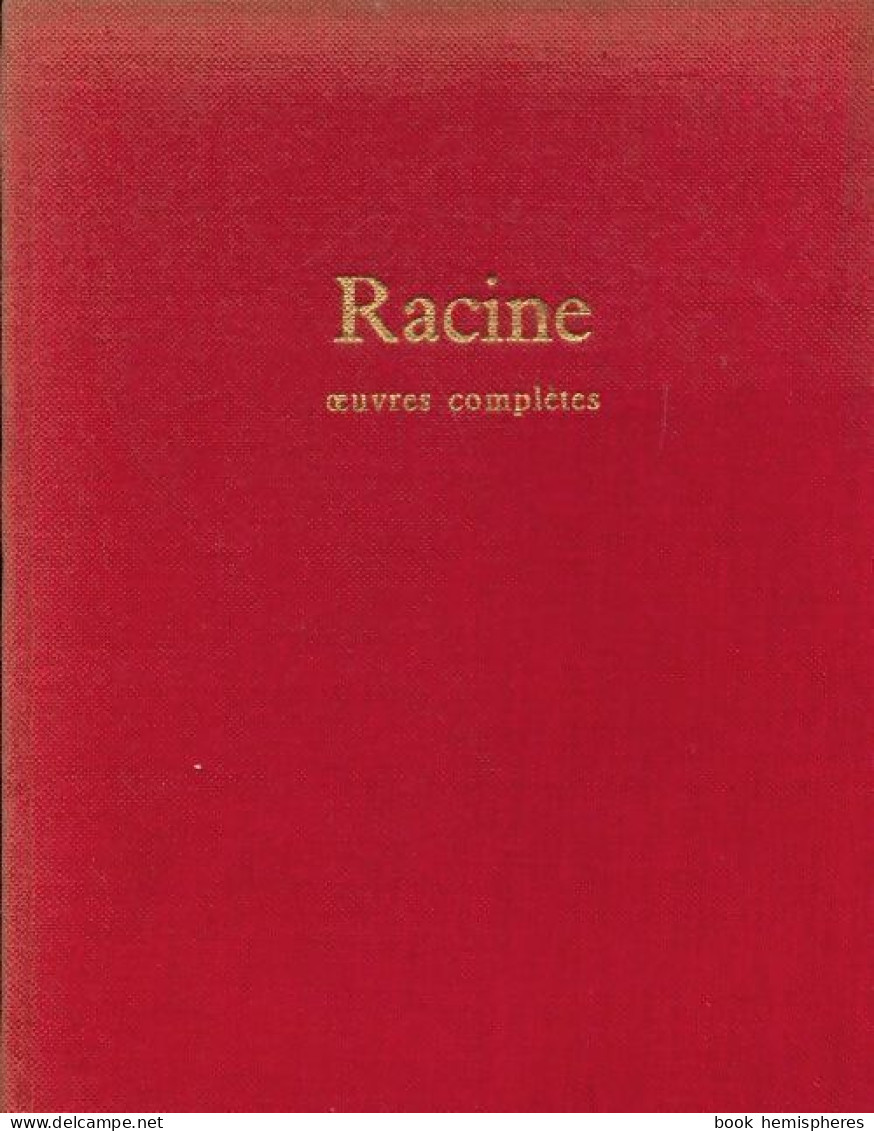 Oeuvres Complètes (1962) De Jean Racine - Autres & Non Classés