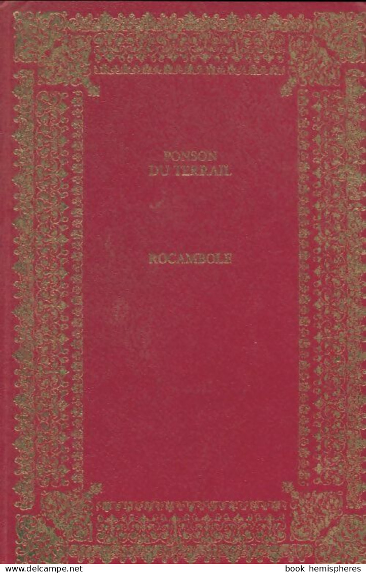 Rocambole (1972) De Ponson Du Terrail - Historique