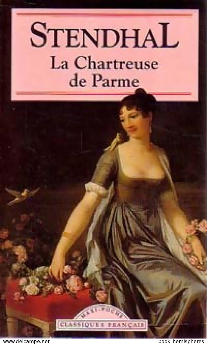 La Chartreuse De Parme (1993) De Stendhal - Classic Authors
