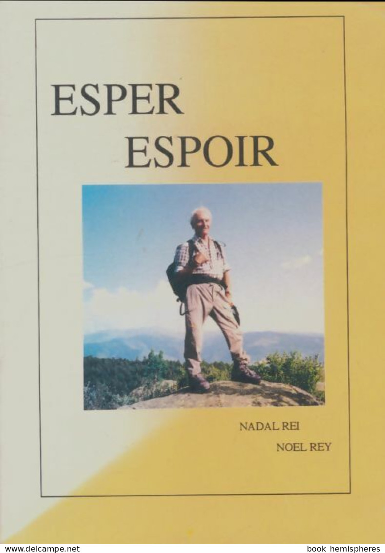 Esper Espoir (0) De Nadal Rei - Sonstige & Ohne Zuordnung