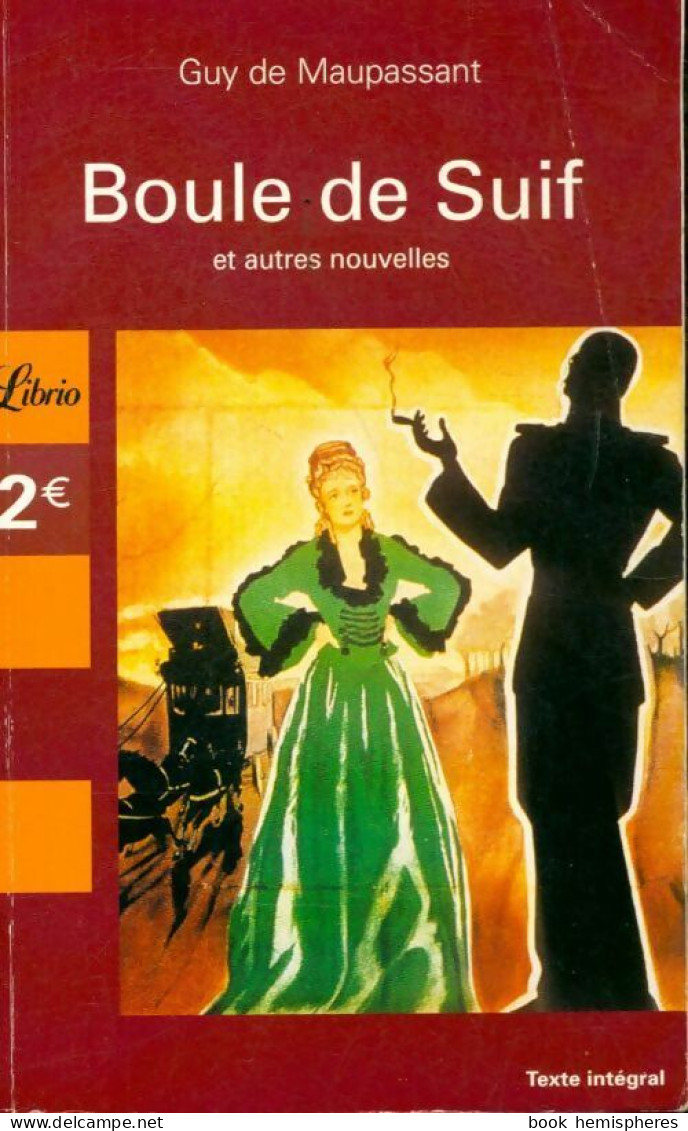 Boule De Suif (2006) De Guy De Maupassant - Auteurs Classiques