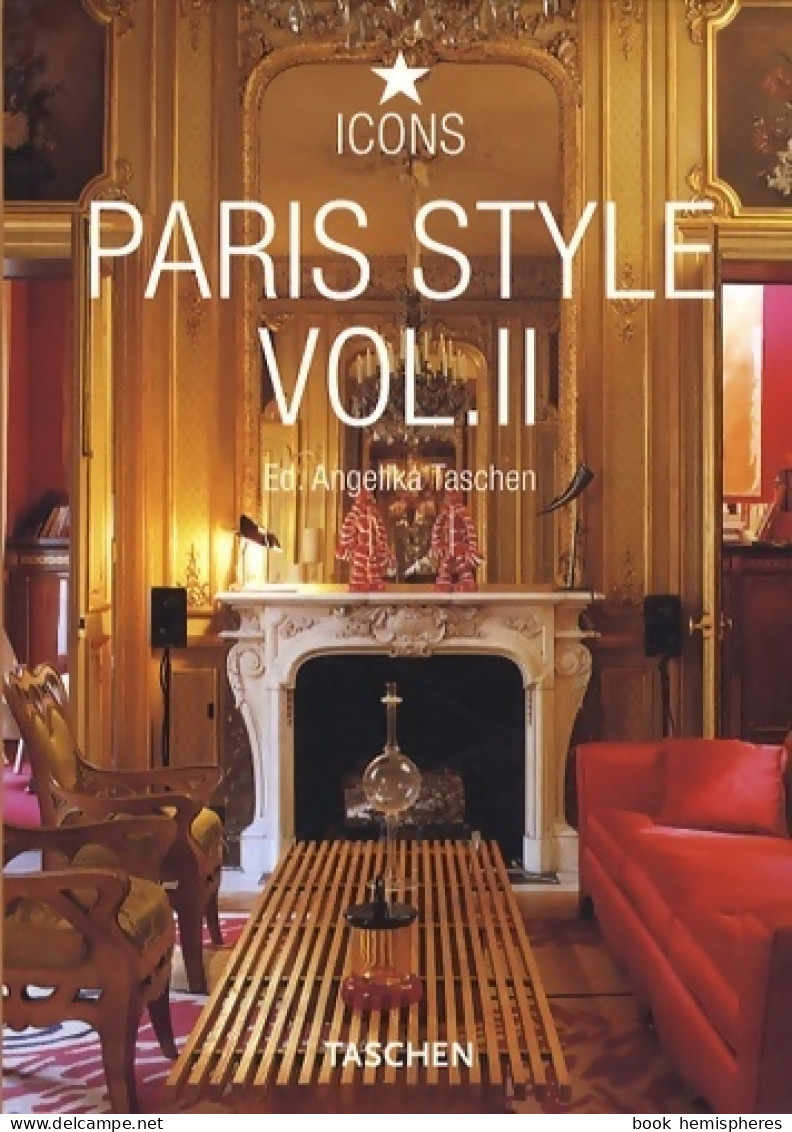 Paris Style Tome II (2009) De Collectif - Interieurdecoratie