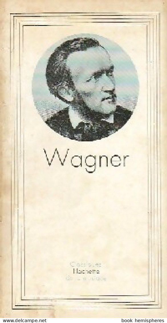 Wagner (1969) De Alain Gauthier - Musique