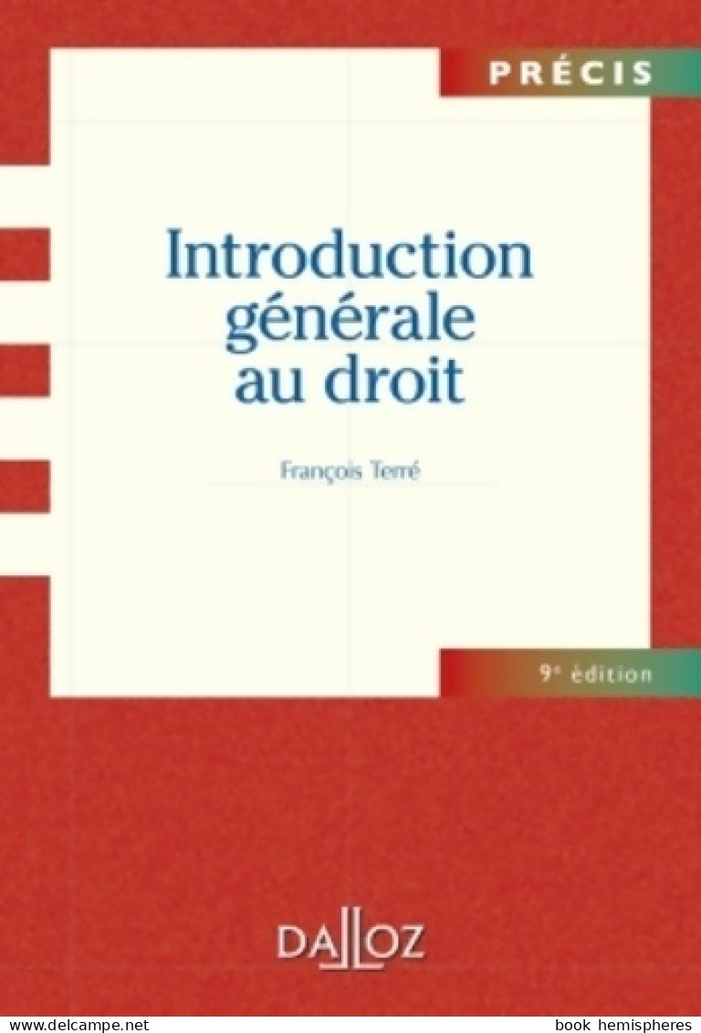 Introduction Générale Au Droit (2012) De François Terré - Recht