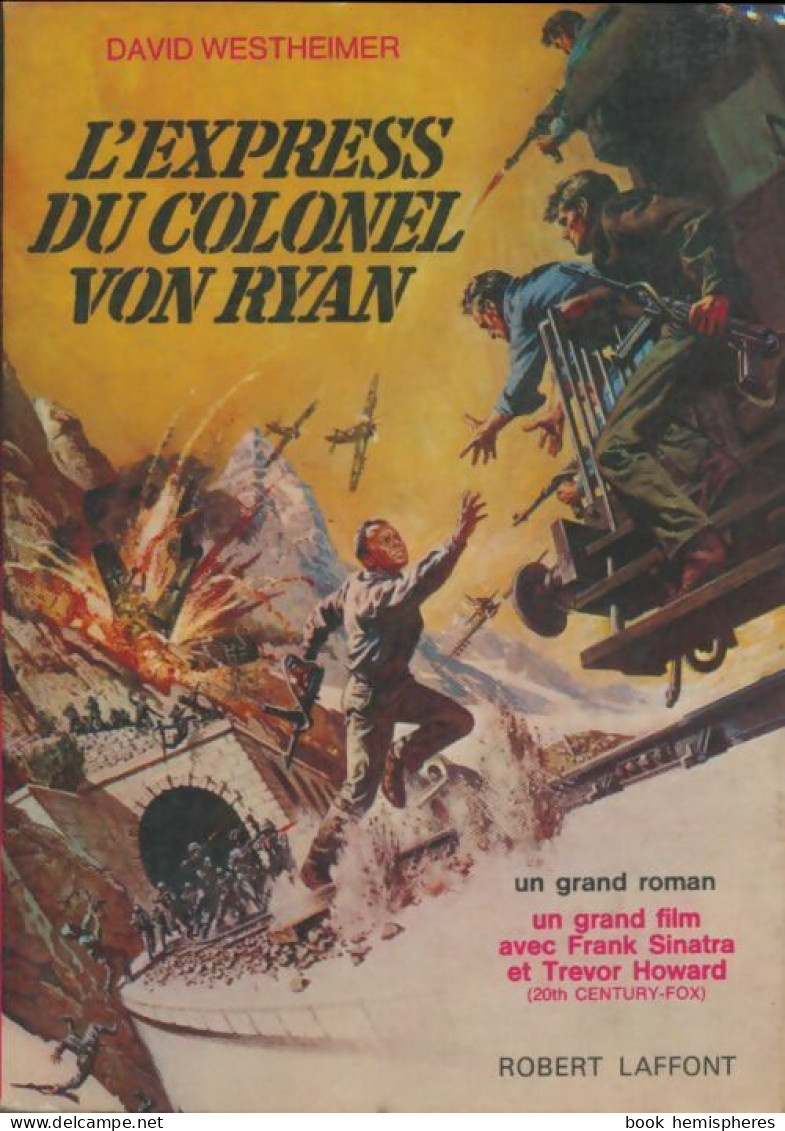 L'express Du Colonel Von Ryan (1965) De David Westheimer - Actie
