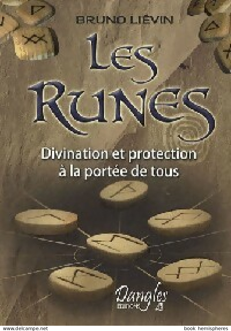 Les Runes (2008) De Bruno Liévin - Esotérisme