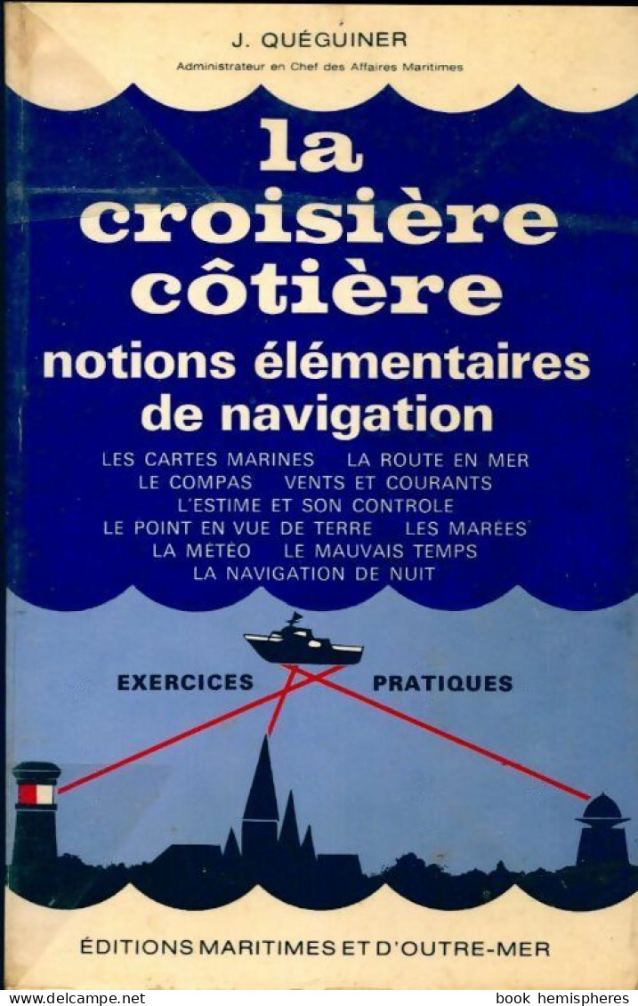 La Croisière Côtière (1968) De J Quéguiner - Boten