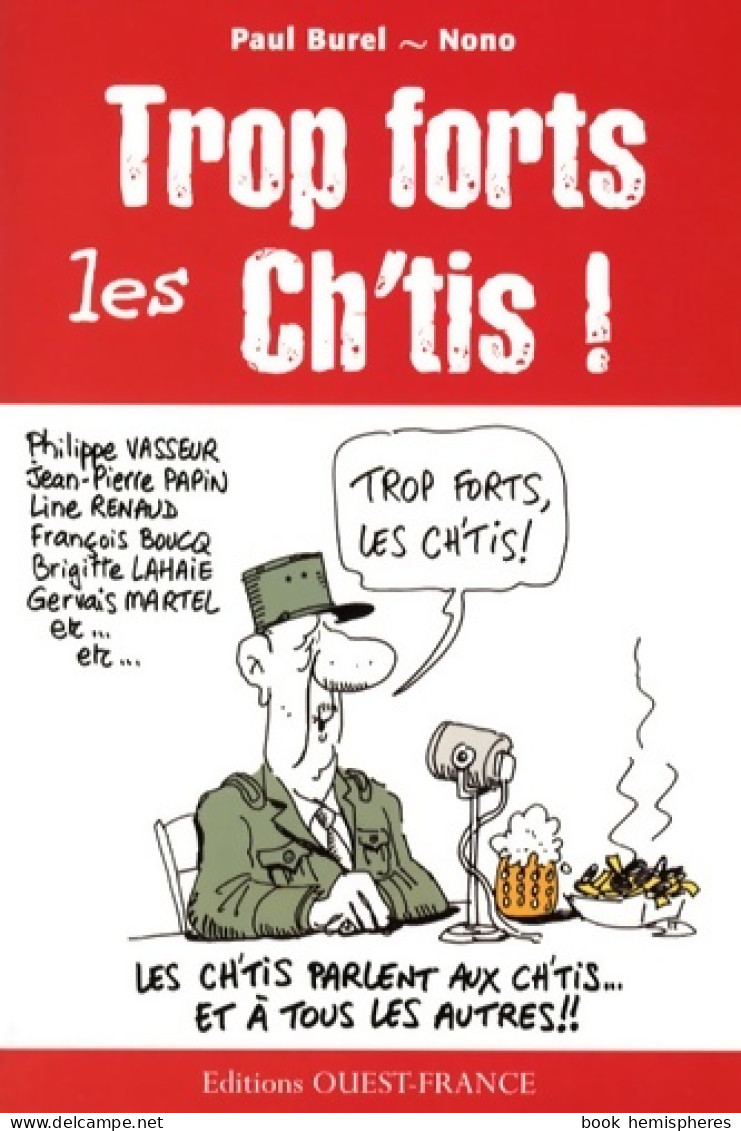 Trop Forts Les Cht'is ! (2008) De Paul Burel - Cinéma/Télévision