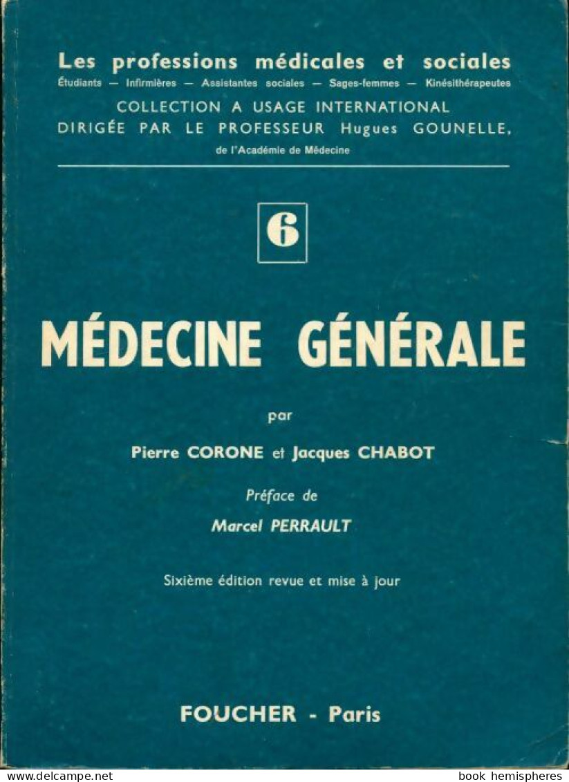 Médecine Générale (1964) De Pierre Corone - Sciences