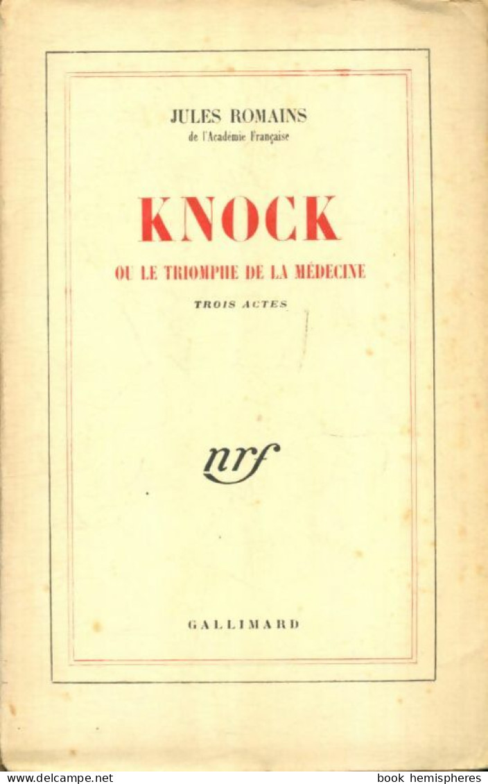 Knock (1949) De Jules Romains - Sonstige & Ohne Zuordnung