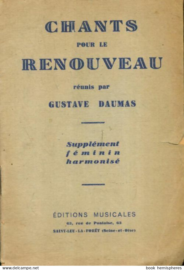 Chants Pour Le Renouveau (0) De Gustave Daumas - Musik