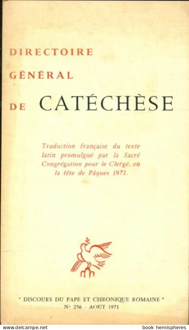 Directoire Général De Catéchèse (1971) De Collectif - Religion