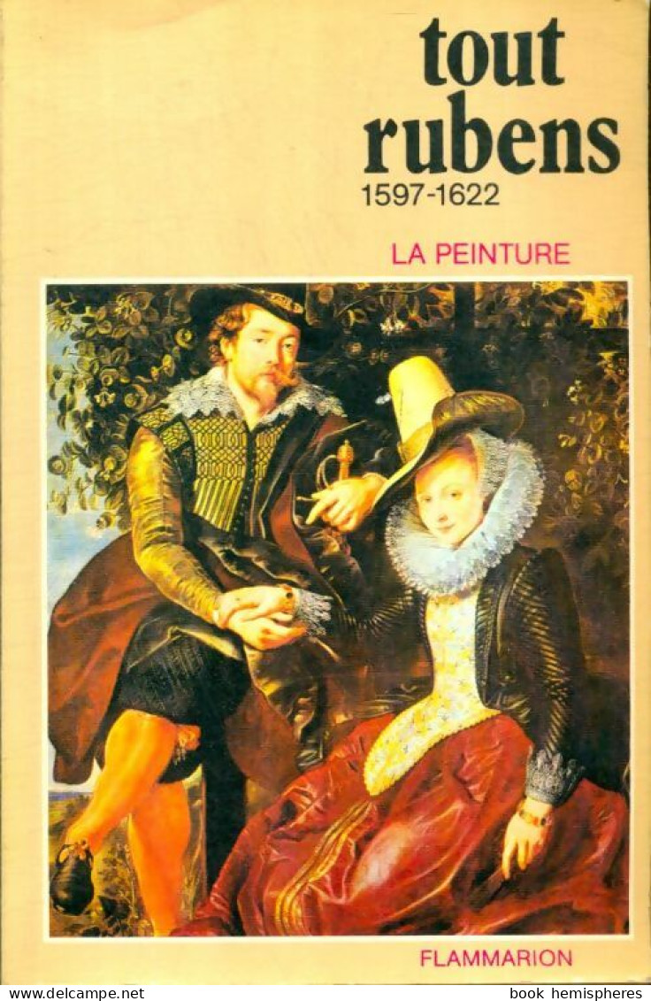 Tout Rubens 1597-1622 (1981) De Collectif - Art