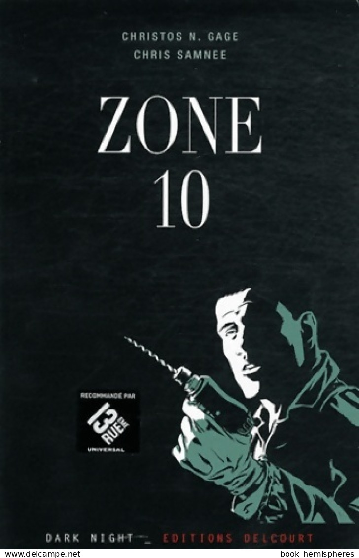 Zone T10 (2011) De Christos Gage - Otros & Sin Clasificación