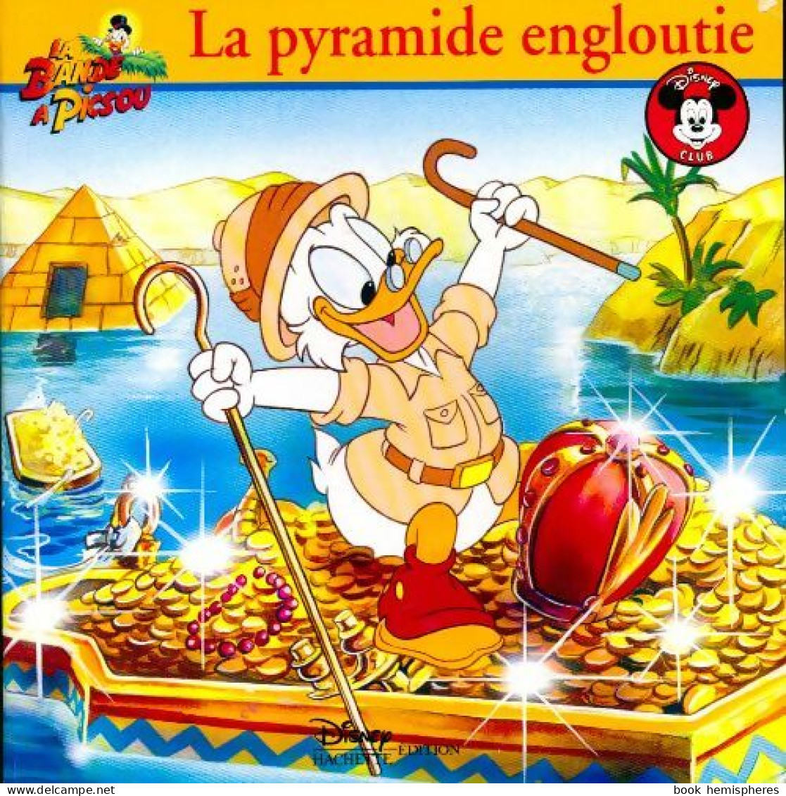 La Pyramide Engloutie (1992) De Walt Disney - Disney