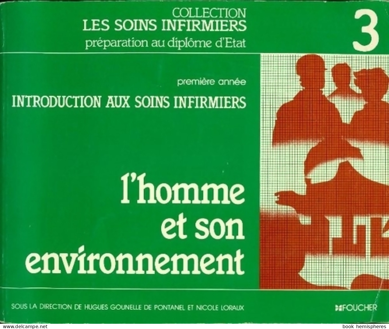 Les Soins Infirmiers (1983) De Hugues Gounelle - Wetenschap