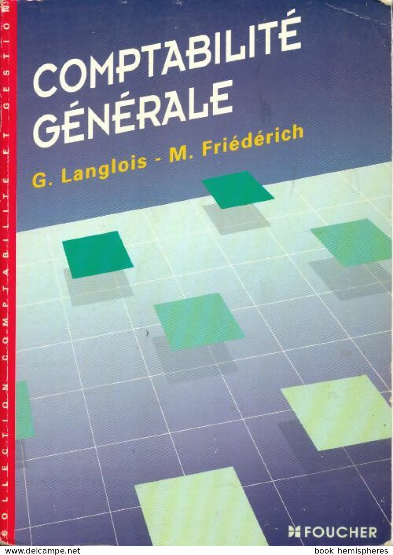 Comptabilité Générale BTS (1996) De Langlois-G+Friederich-M - 18 Ans Et Plus