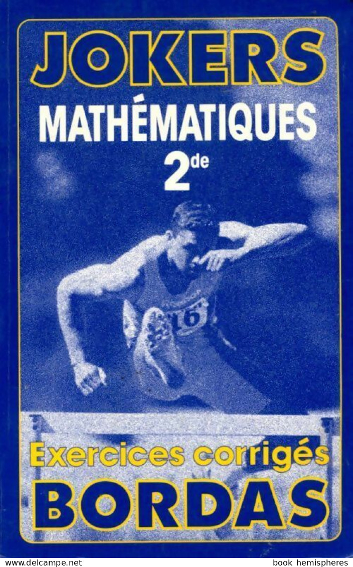 Mathématiques Seconde. Exercices Corrigés (1994) De Collectif - 12-18 Jahre