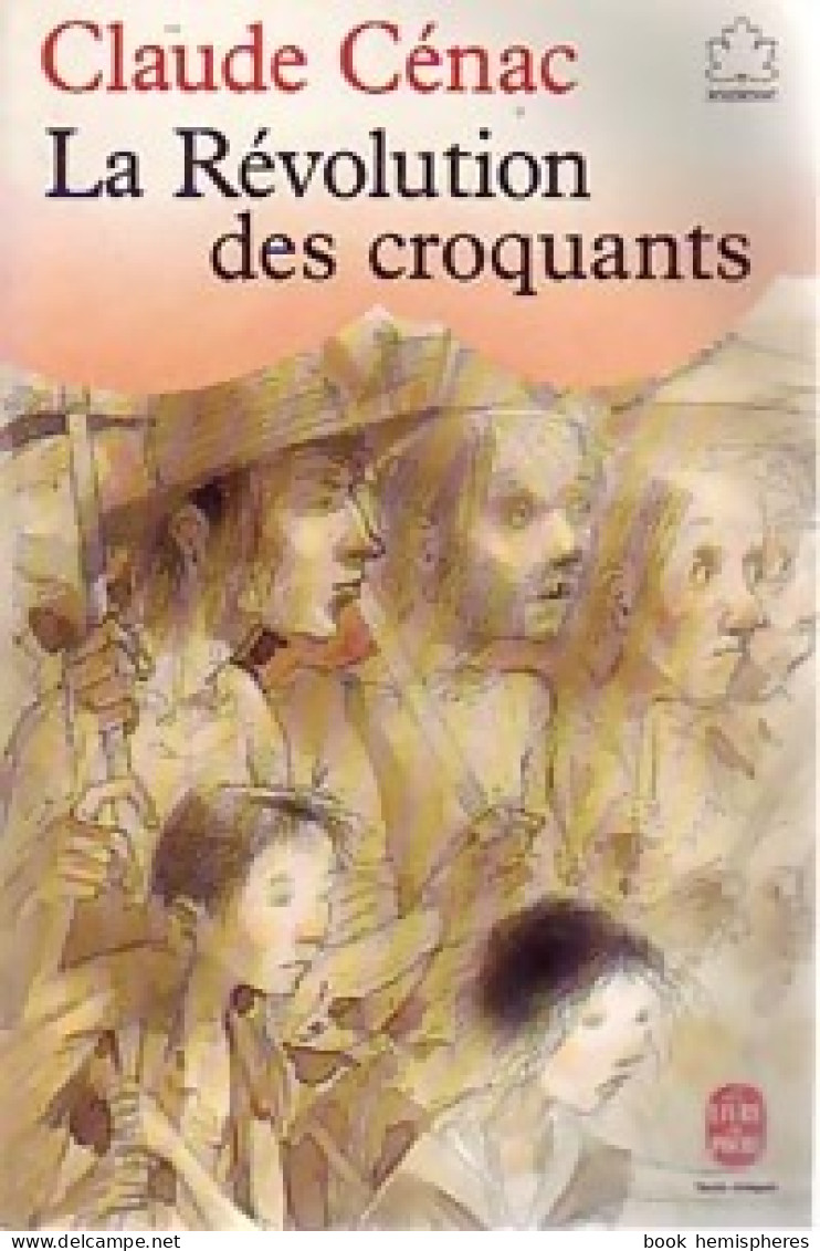 La Révolution Des Croquants Tome I (1989) De Claude Cénac - Historique