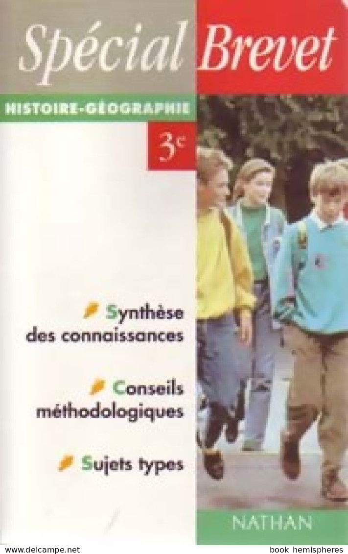 Spécial Brevet Histoire-Géographie Education Civique (1999) De Véronique Paquet-Hocq - Zonder Classificatie
