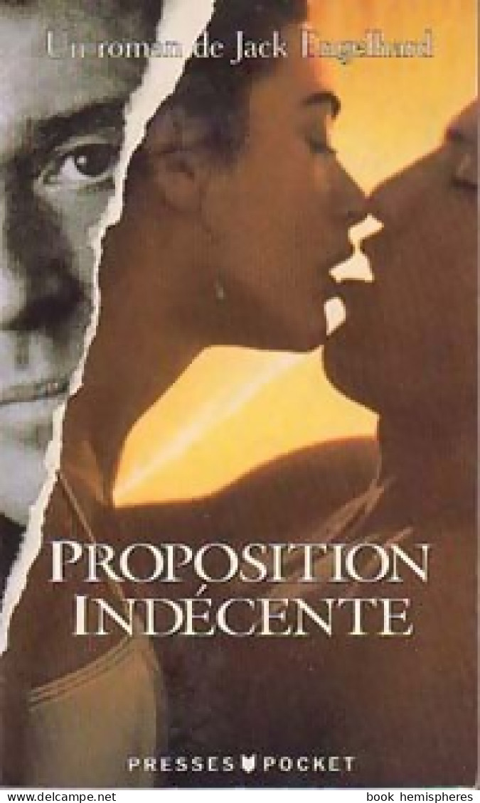 Proposition Indécente (1993) De Jack Engelhard - Films