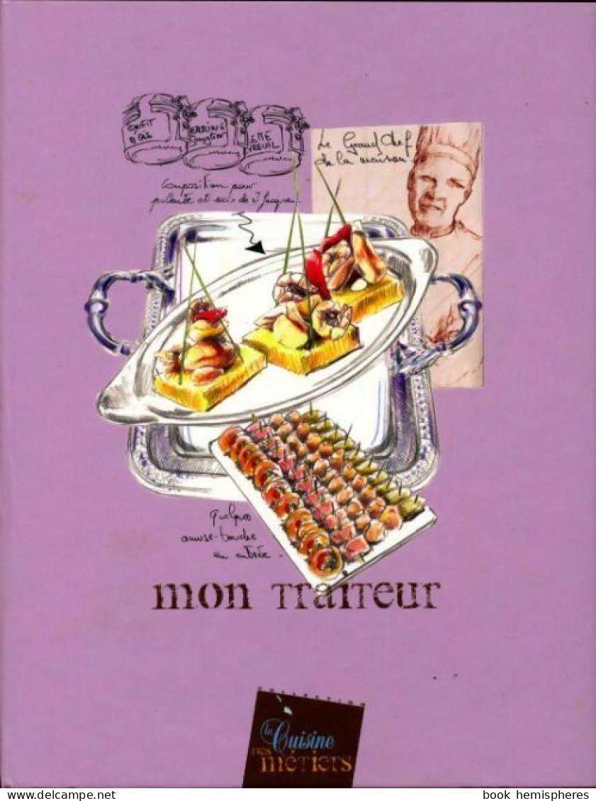 Mon Traiteur (2007) De Collectif - Gastronomie