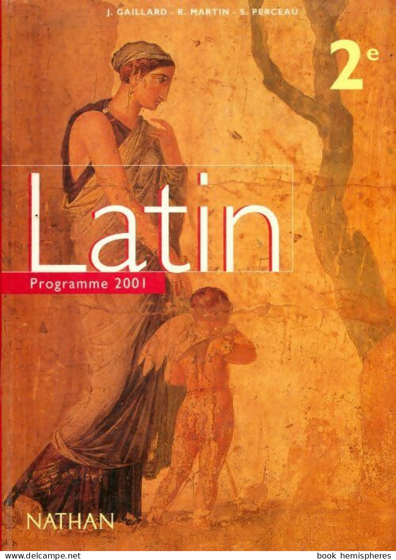 Latin Seconde (2001) De Collectif - 12-18 Years Old