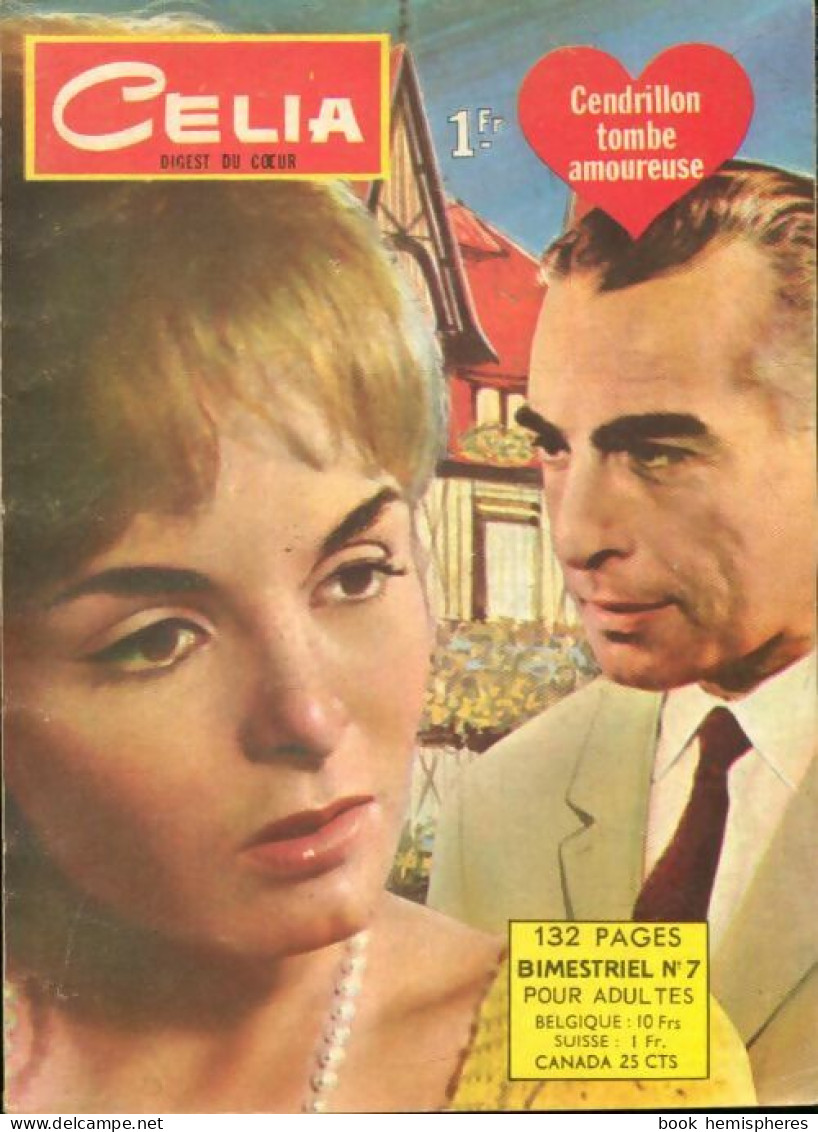 Celia N°7 : Cendrillon Tombe Amoureuse (1964) De Collectif - Autre Magazines