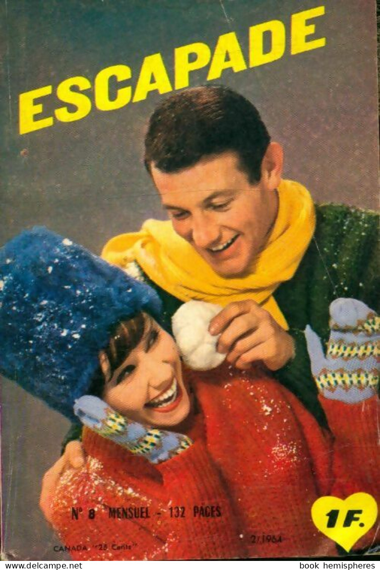 Escapade N°8 (1964) De Collectif - Autres & Non Classés