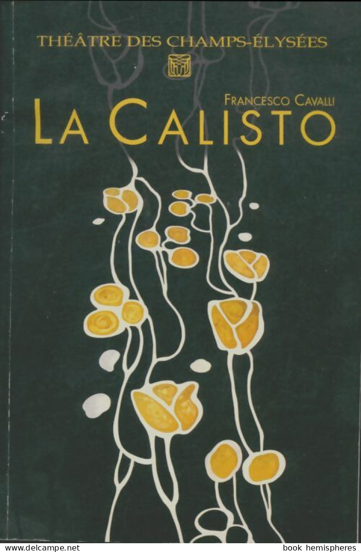 La Calisto (2010) De Francesco Cavalli - Other & Unclassified