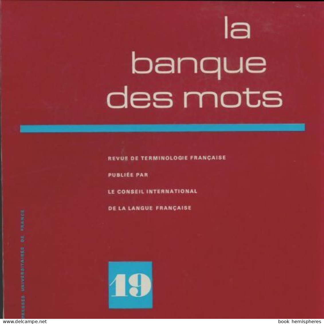 La Banque Des Mots N°19 (1980) De Collectif - Unclassified