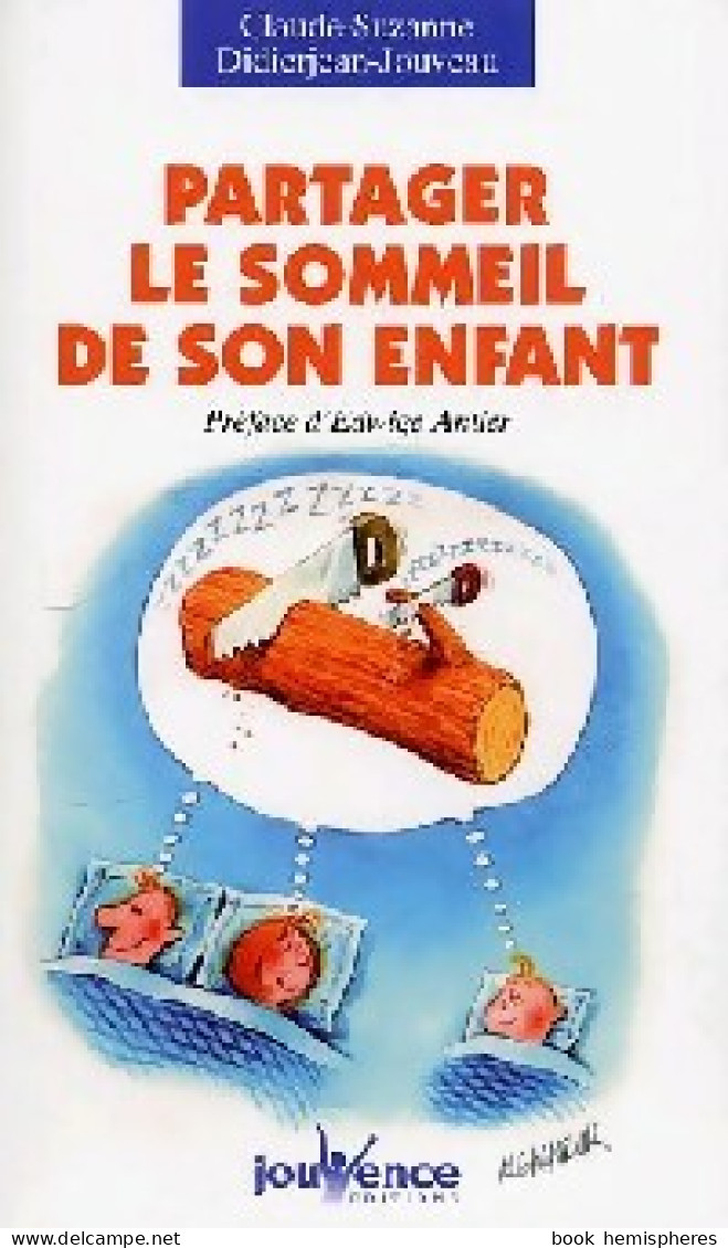 Partager Le Sommeil De Son Enfant (2005) De Claude Didierjean-Jouveau - Health
